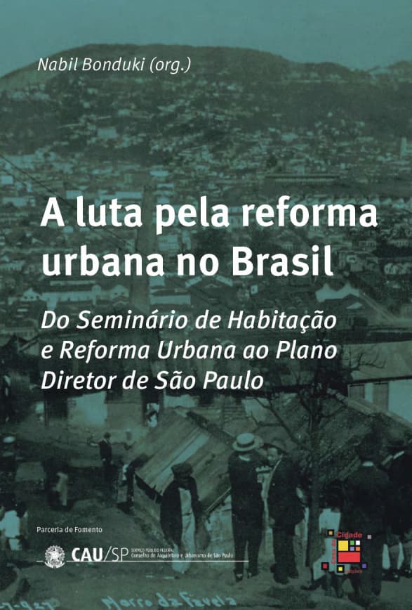 A luta pela reforma urbana no Brasil